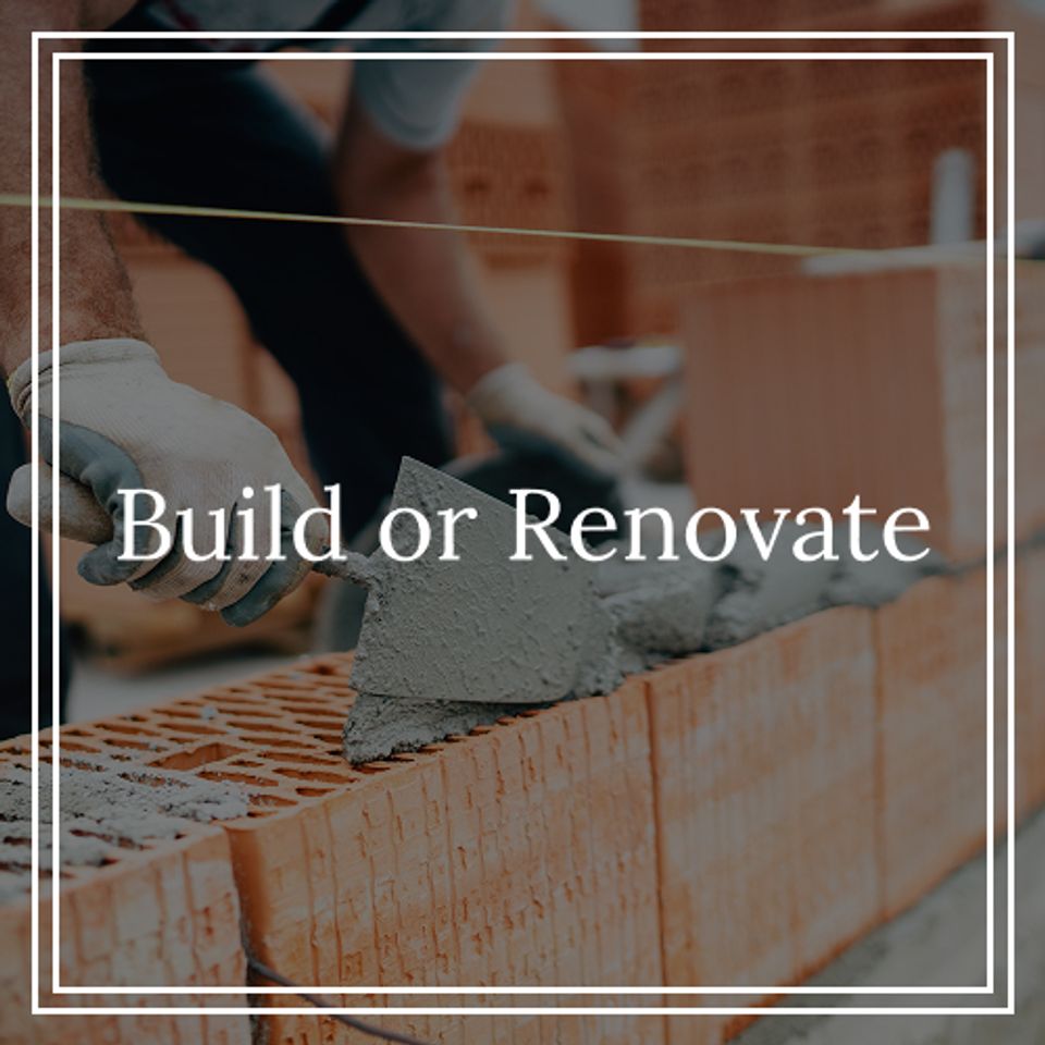 Build or renovate