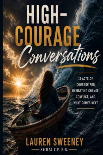 Cover of book "High-Courage Conversations"