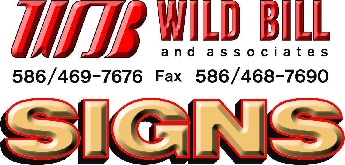 Wild Bill Signs