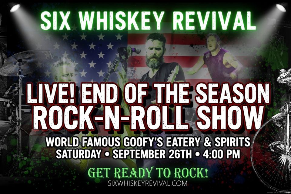Sixwhiskey end show 2026