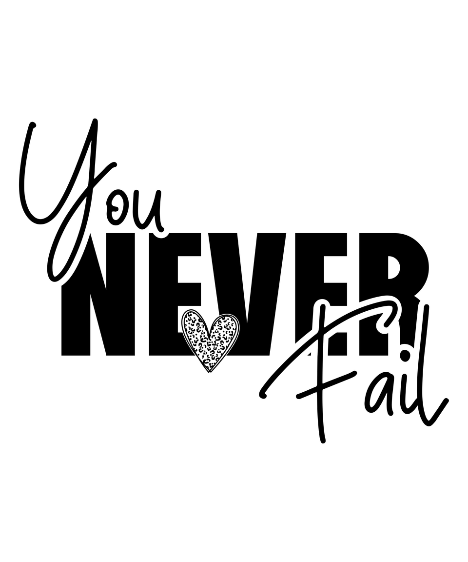 Affirmation   you never fail