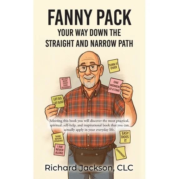 Fanny pack your way down the straight and narrow path paperback 9798318804946 386f5c0c 4442 4f35 8529 787ddfb09db7.0a6abc71166221e06d792e19713f4072