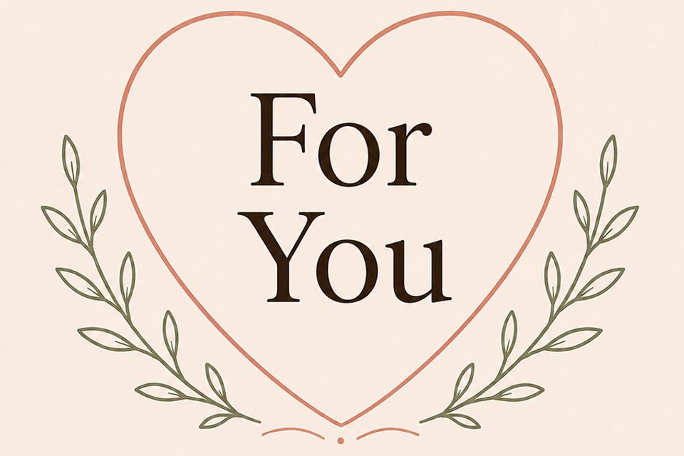 For you