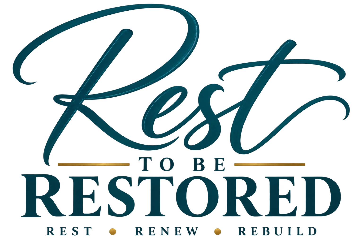 Rest to be Restored