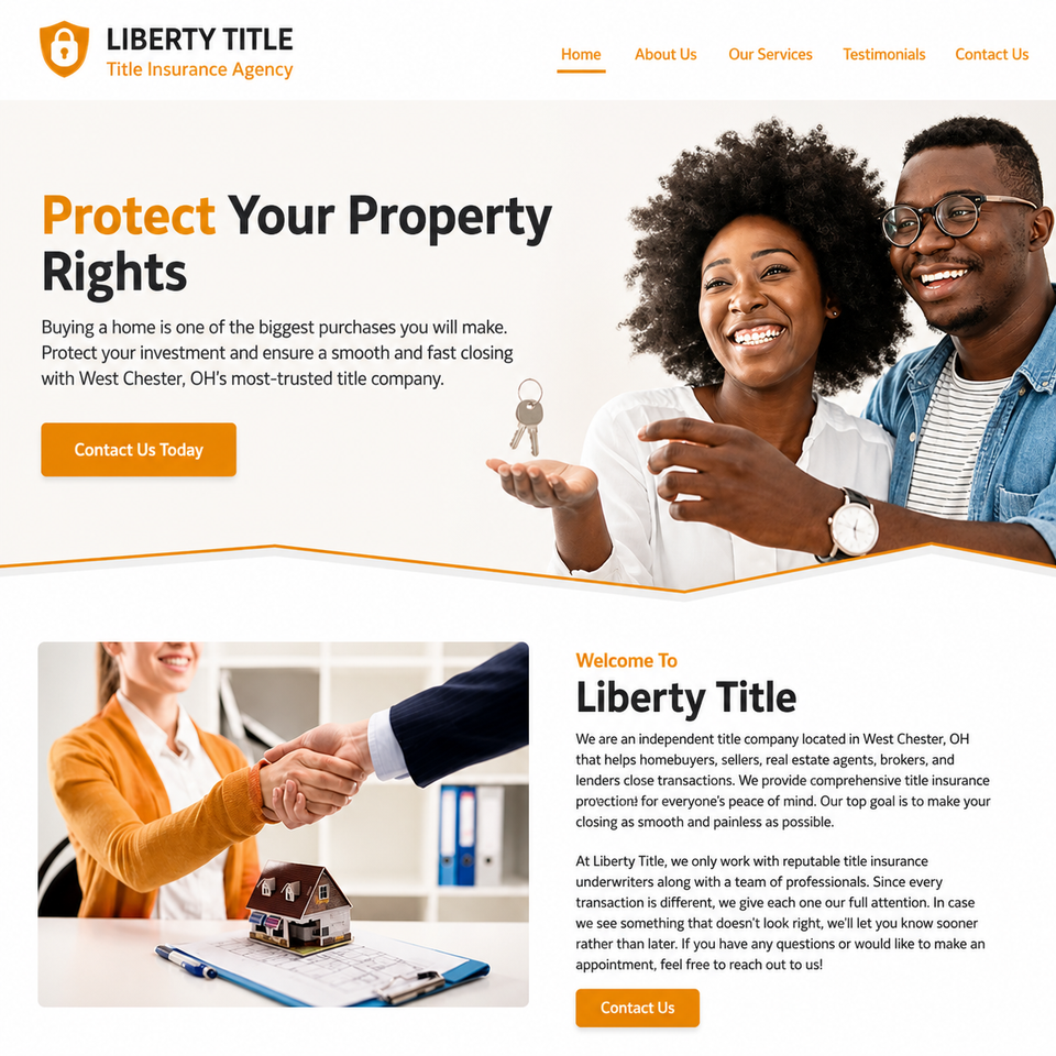 Liberty Title website showcasing services like title insurance and real estate closings, with a welcoming message and images of homeowners celebrating their new properties.