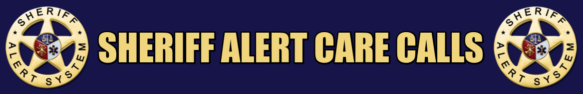 Sheriff Alert Care Calls