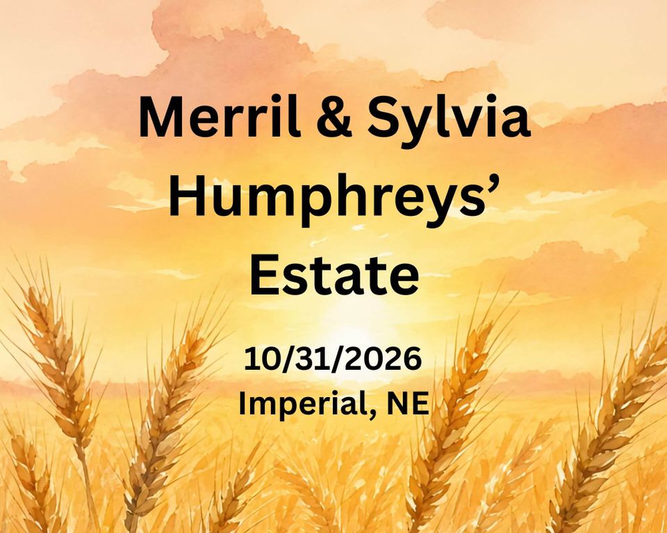 Merril & sylvia humphreys' estate auction 10 31 2026 imperial ne eskew auction service (1)