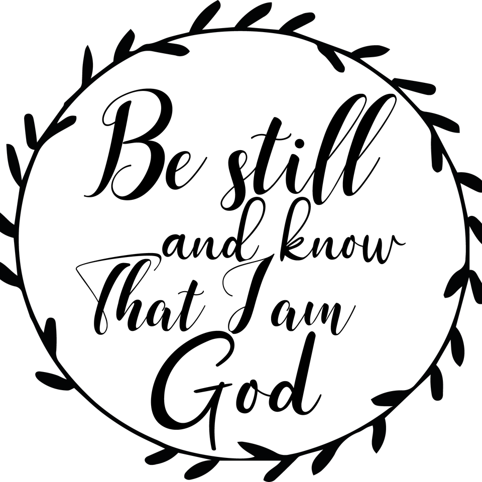 Faith   bestillandknowthatiamgod