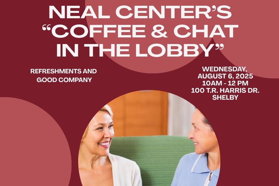Poster neal center's coffee   chat for august 6  2025