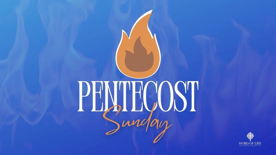 Pentecost sunday 2024