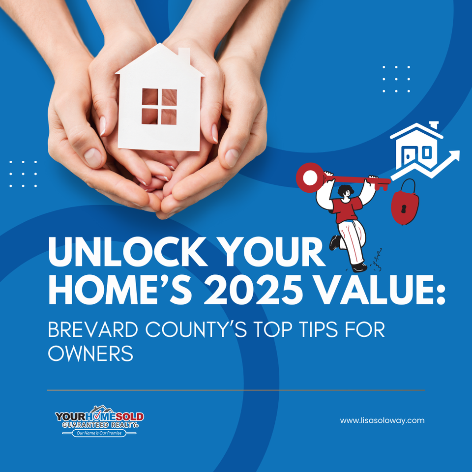 Unlock your homes 2025 value