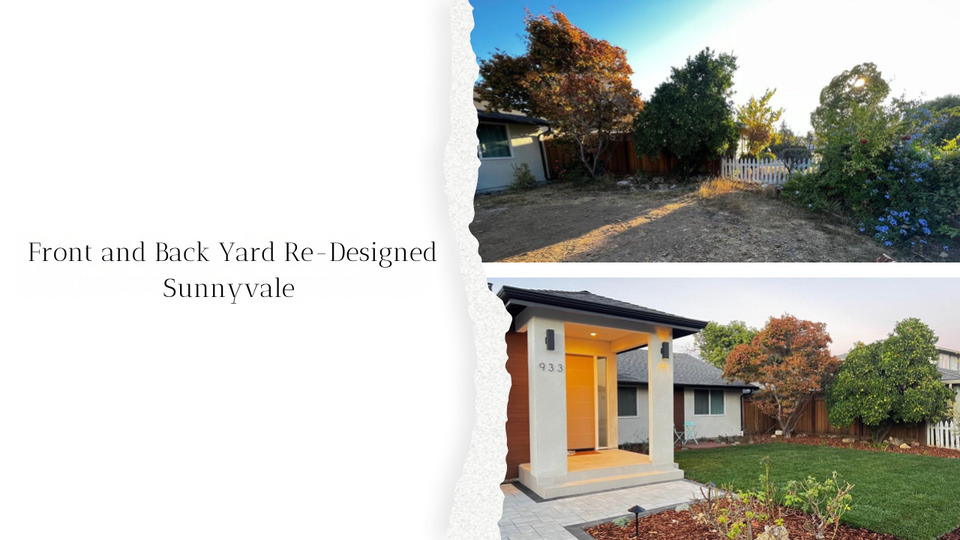 Front and back yard re designed sunnyvale