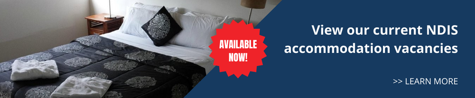 NDIS Accommodation vacancies in Melbourne and Perth