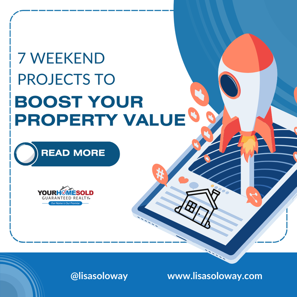 7 weekend projects to boost your property value