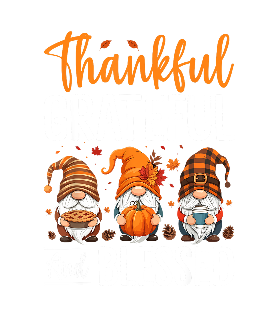 Seasons   fall thankful grateful and blessed gnomes