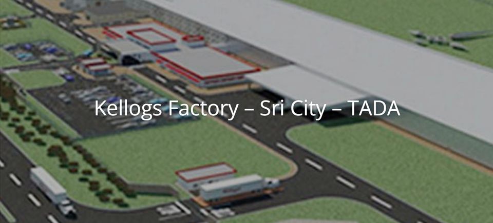 4. kellogs factory   sri city   tada