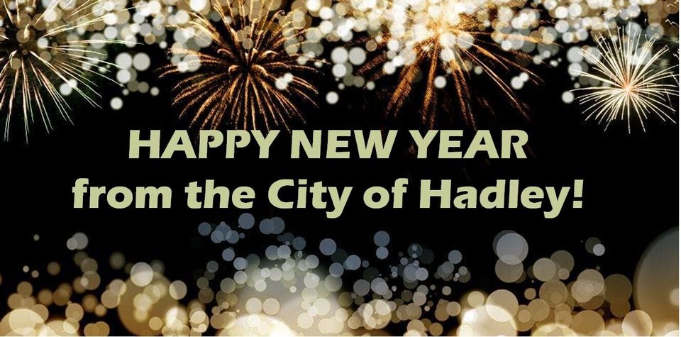 Happy new year from the city of hadley!