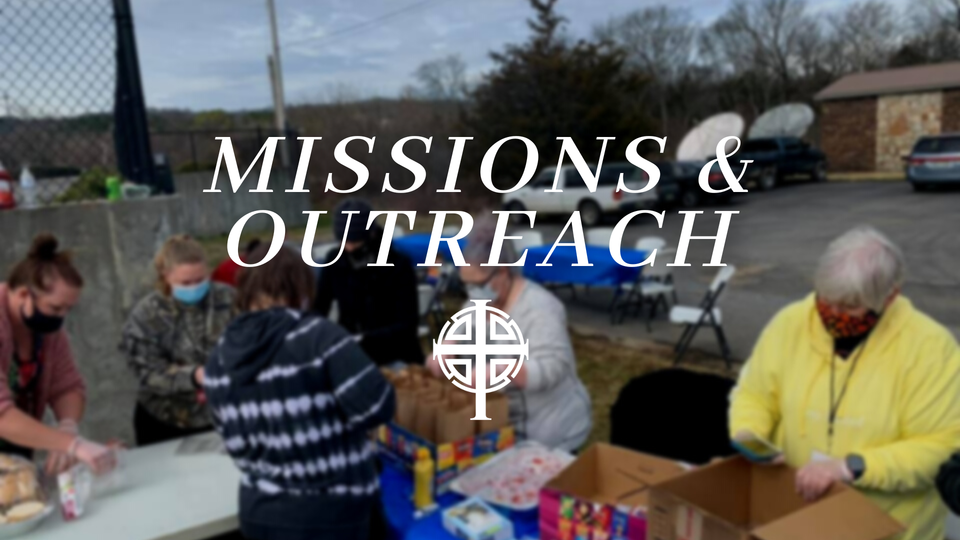 Missions and outreach