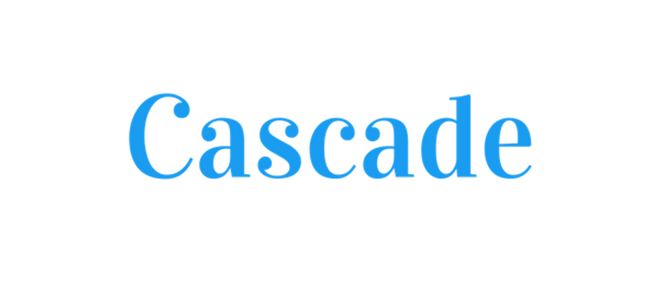Cascade