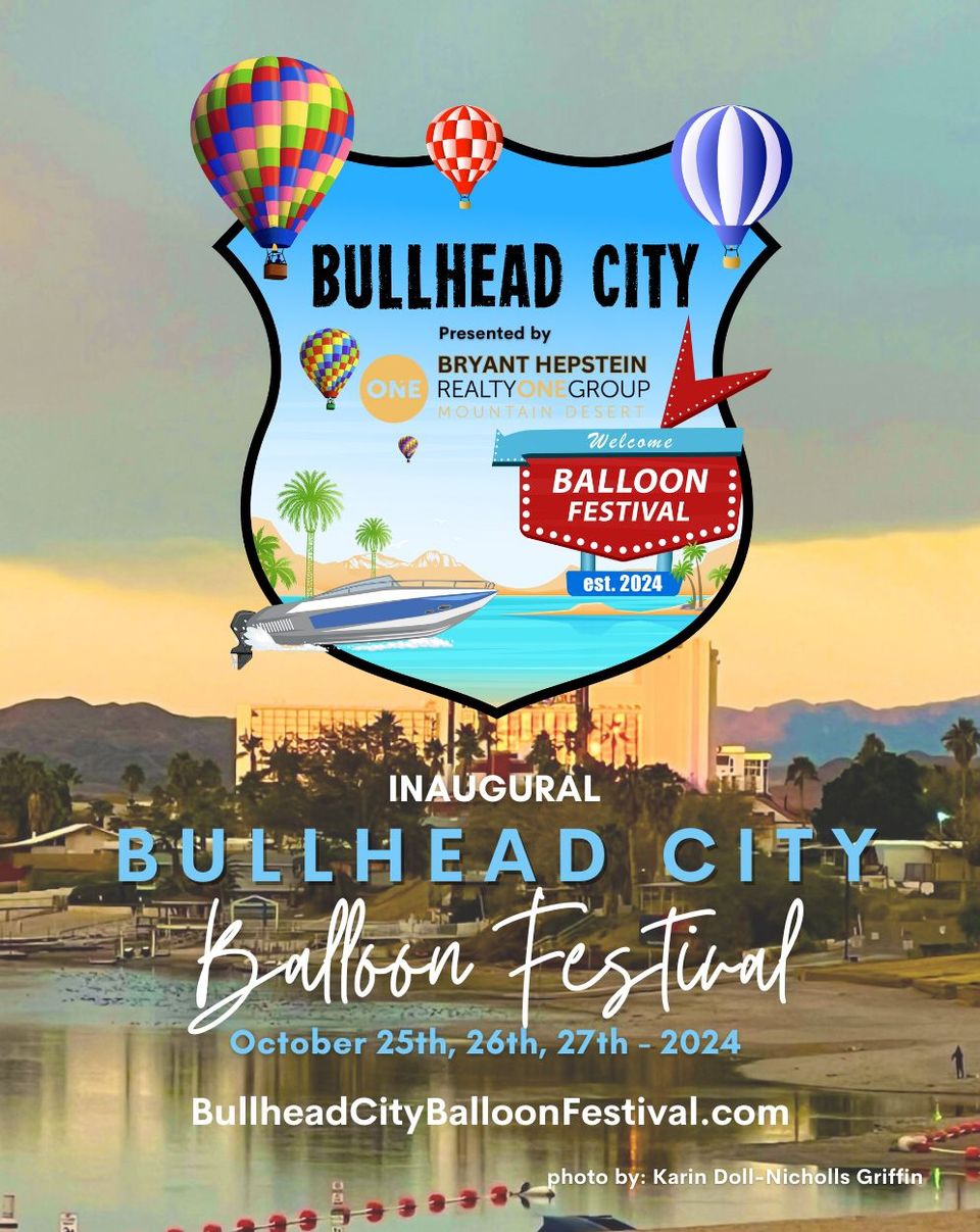 Bullhead City Balloon Festival Bullhead City AZ