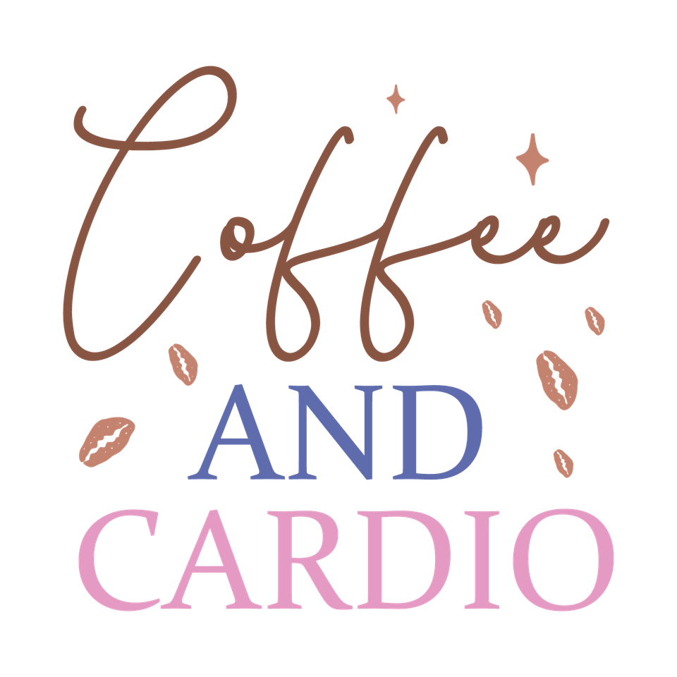 Food   coffee and cardio