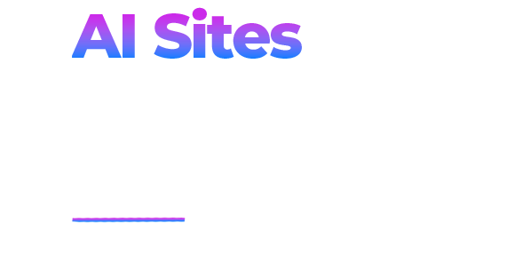 Ai sites