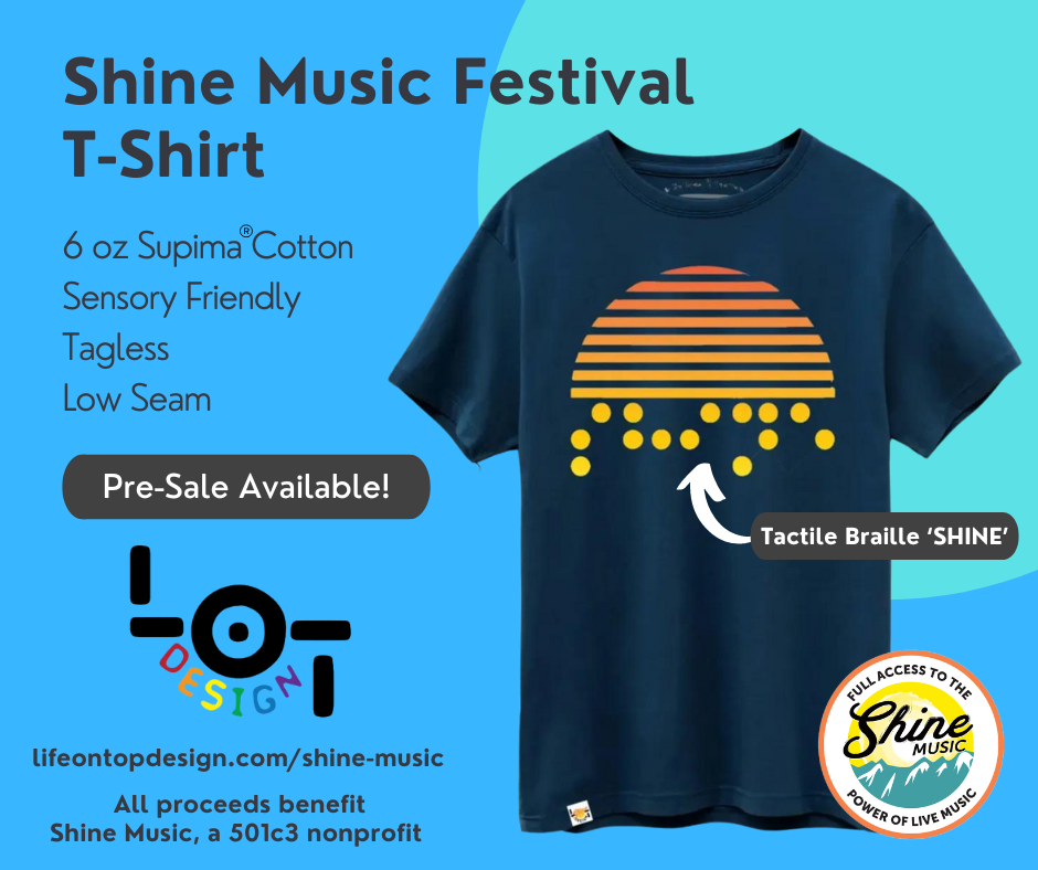 Shine Music Festival T-Shirt is on a navy blue short-sleeved tshirt with a tactile design on the front. The design features a retro half sun in gradient orange and yellow with SHINE braille below.