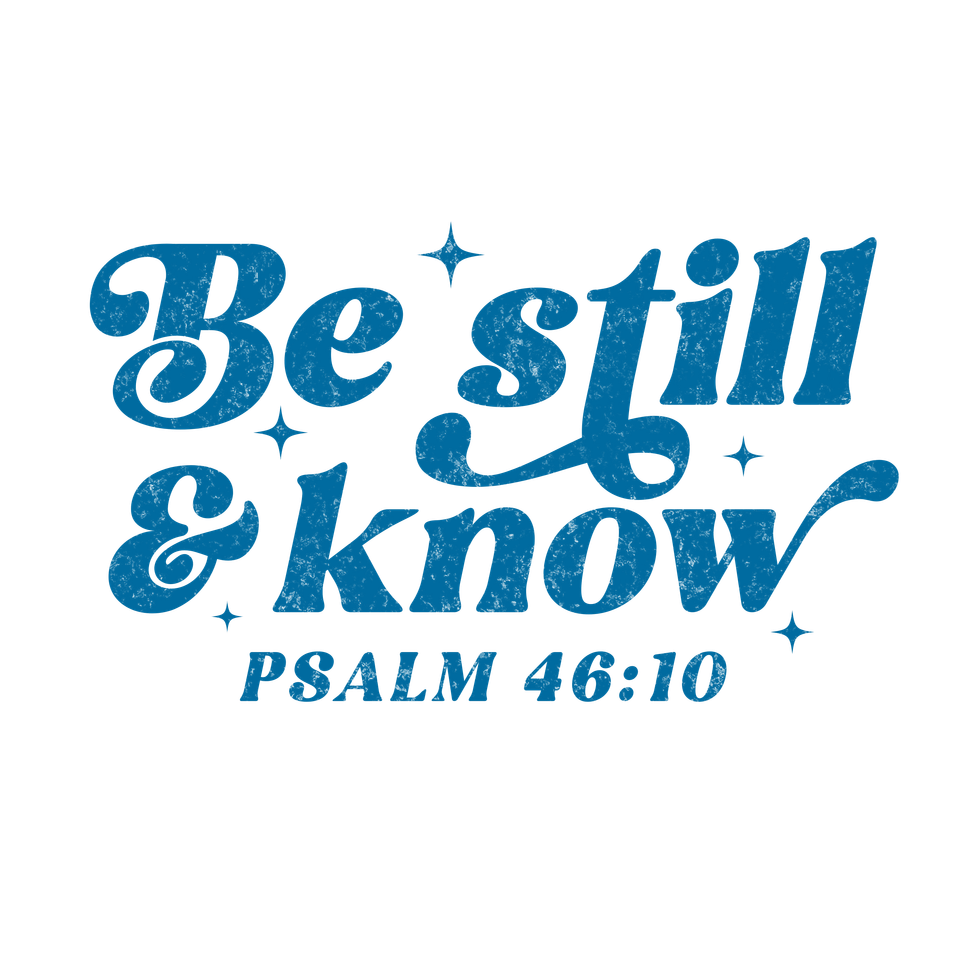 Faith   be still and know   blue distressed