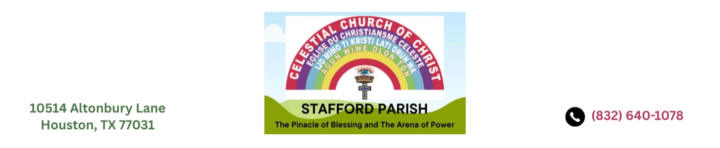 Celestial Church Of Christ Stafford Parish