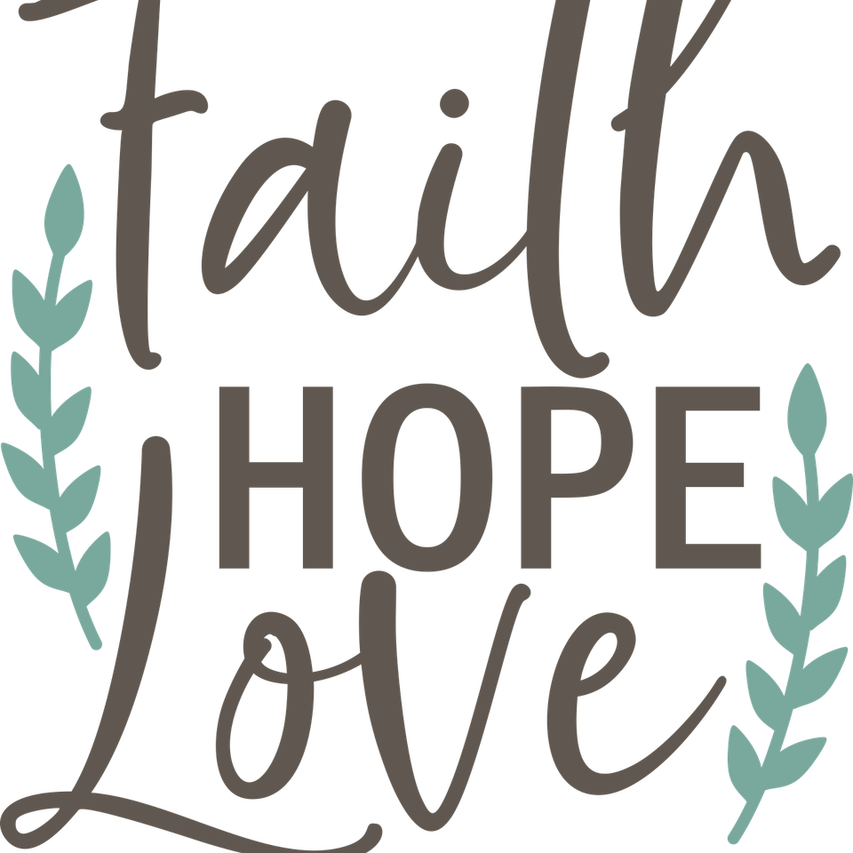 Faith   faithhopelovefamily