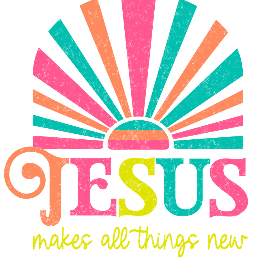 Faith   jesus makes all things new   light distressed