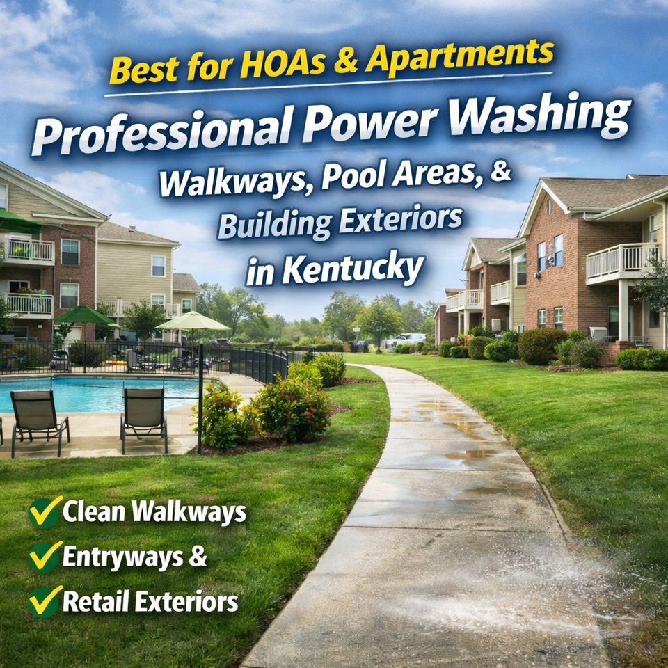 Power washing for HOAs, apartment communities, sidewalks, pool decks, and multi-unit property exteriors in Kentucky