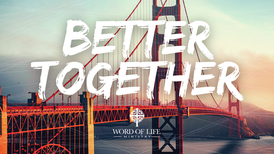 Better together