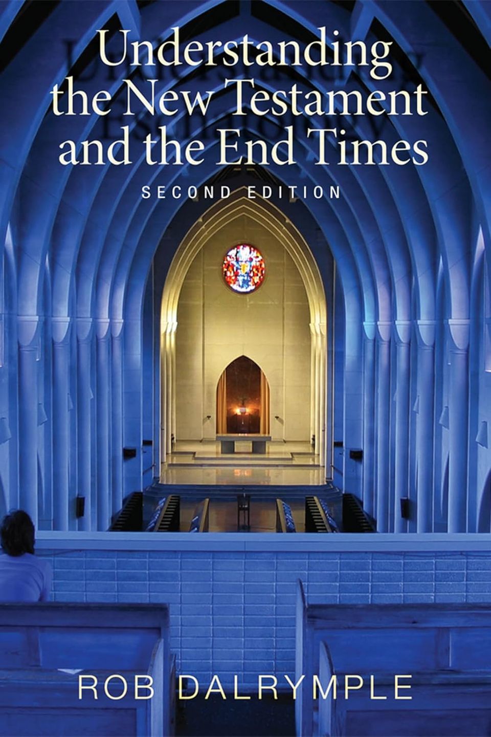 Understanding the nt and the end times