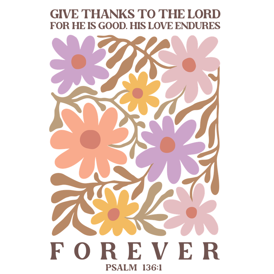 Faith   give thanks to the lord 08