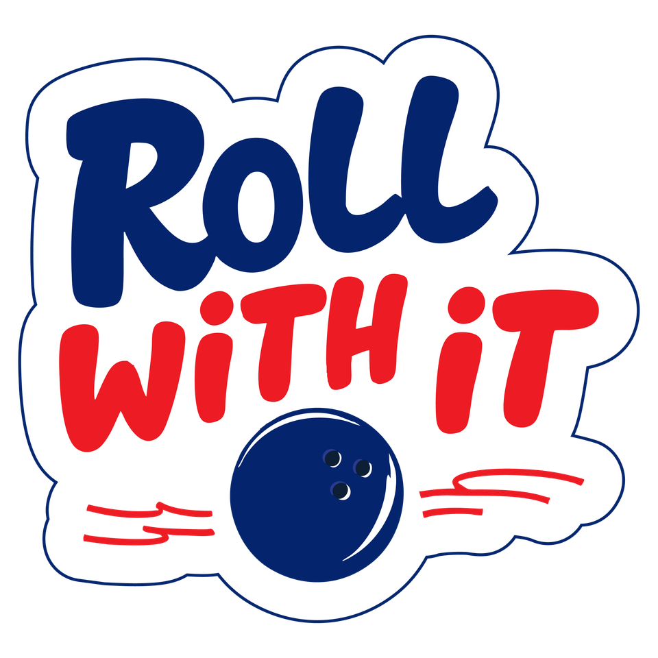 Bowling   roll with it 4 24