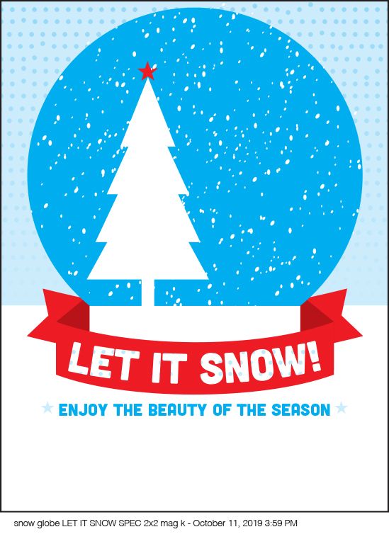 Snow globe let it snow spec 2x2 mag