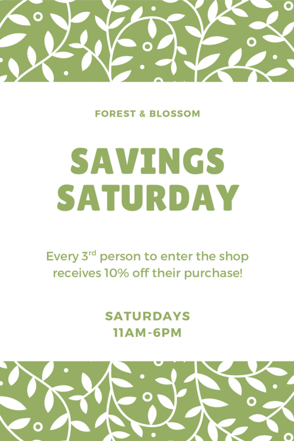 Savings Saturday at Forest and Blossom
