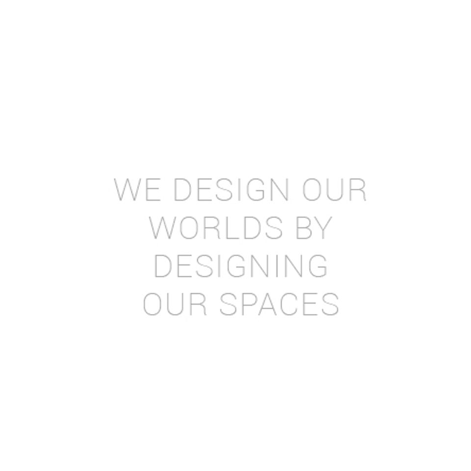Design our spaces