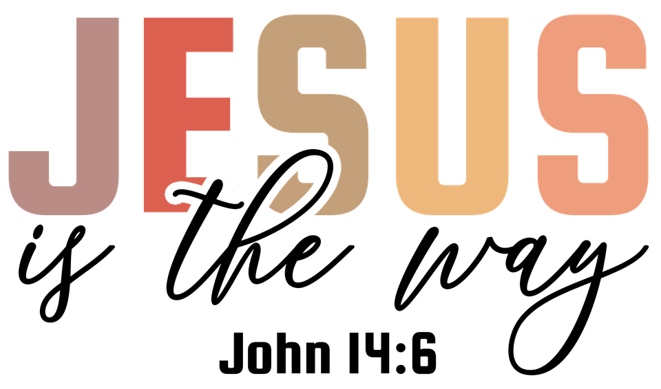 Faith   jesus is the way