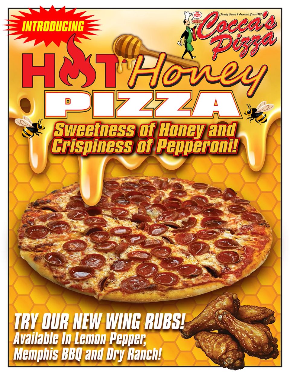 Cocca’s Hot Honey Pizza featuring a pepperoni pizza drizzled with honey and new wing rub flavors.