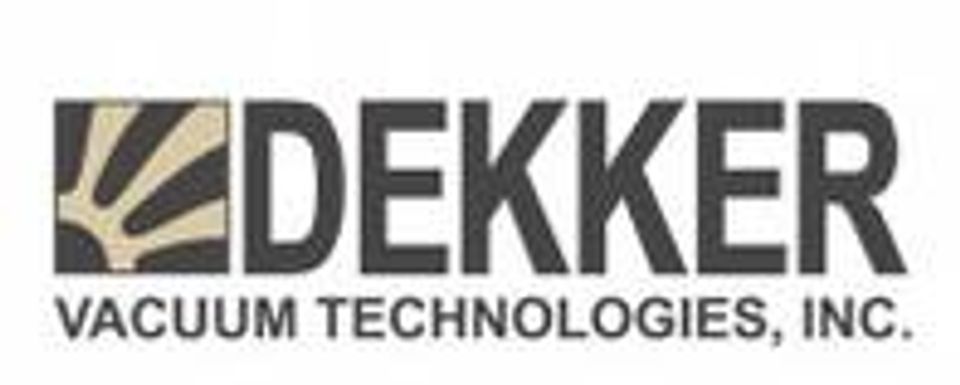 Dekker Vacuum Technologies, INC