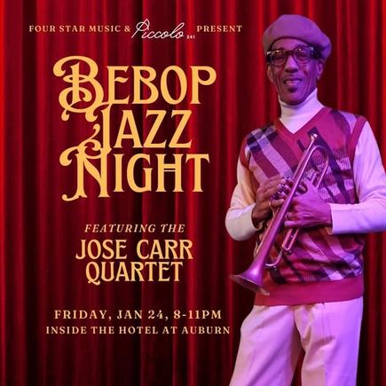 Jose carr bebop jazz night at the hotel at auburn