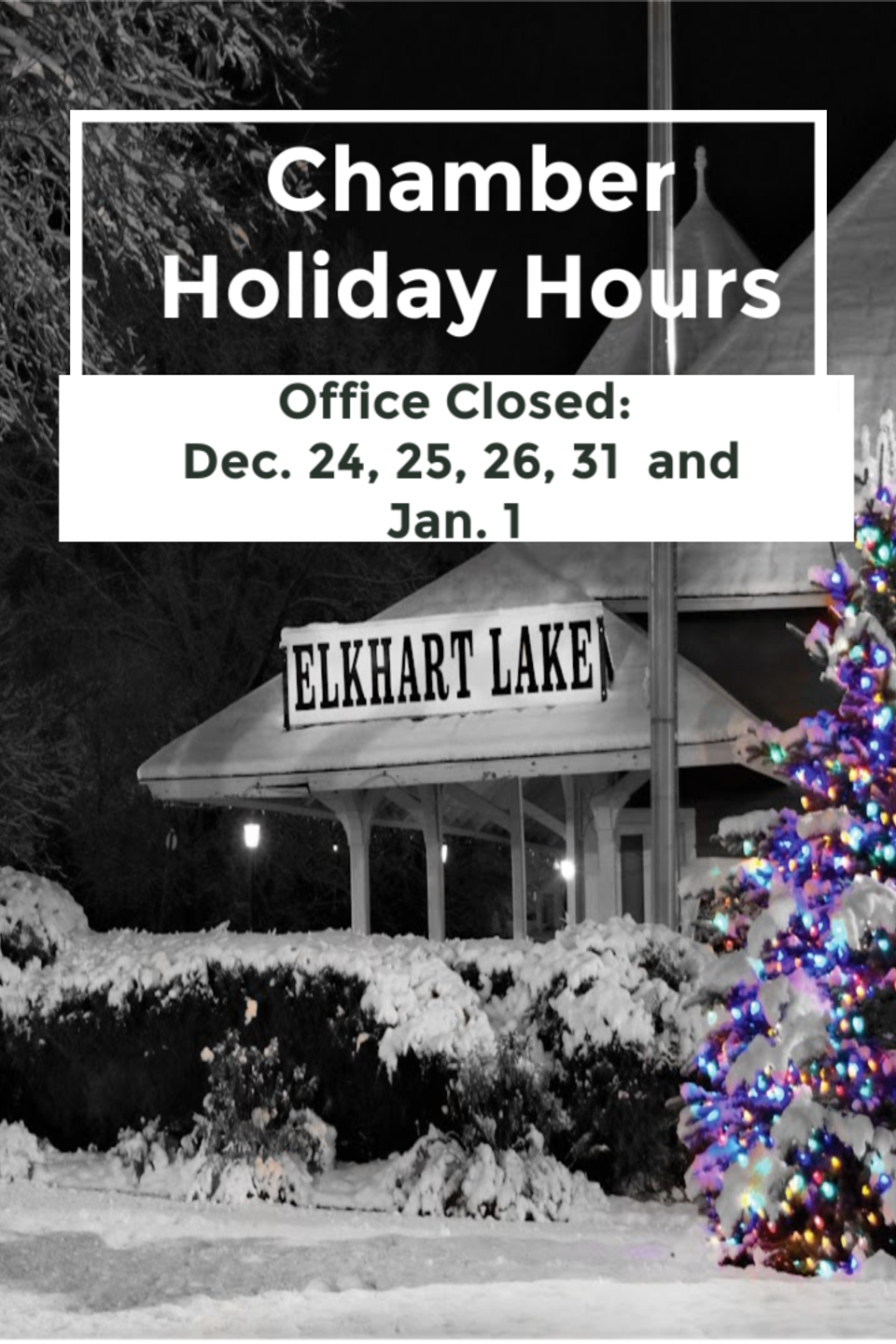 Chamber holiday hours 25