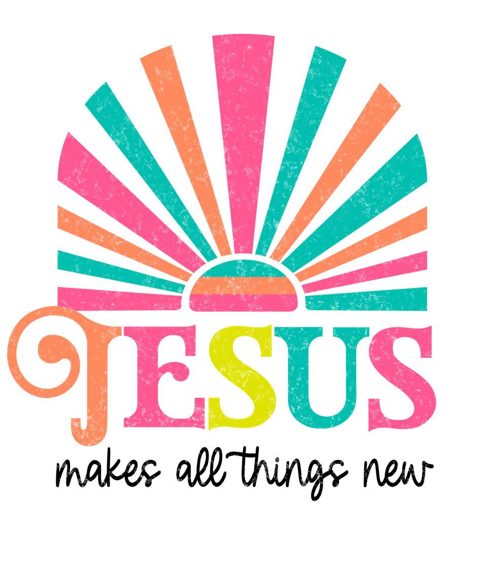 Faith   jesus makes all things new   black distressed 2