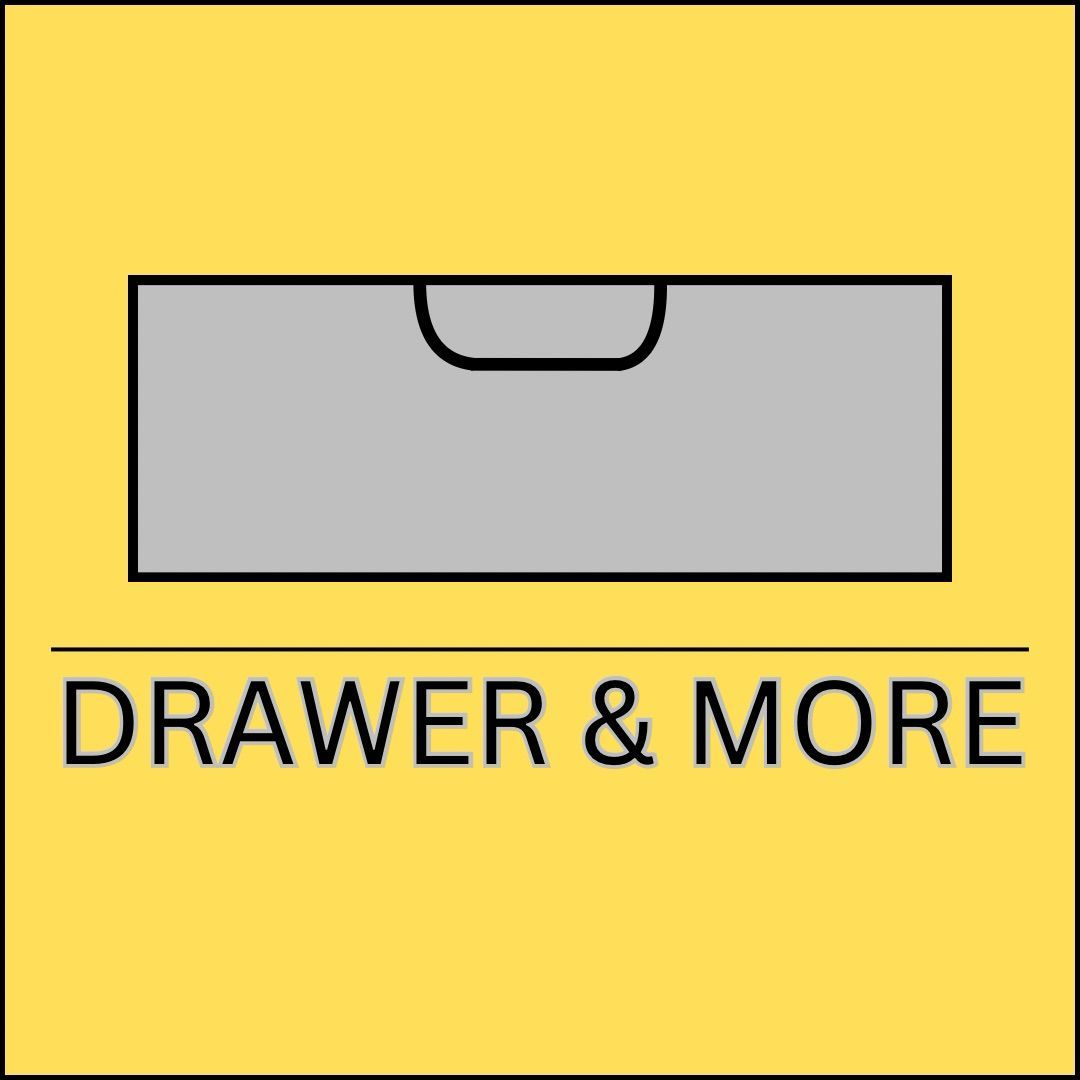 Drawers & More