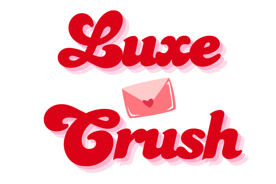 Luxe crush
