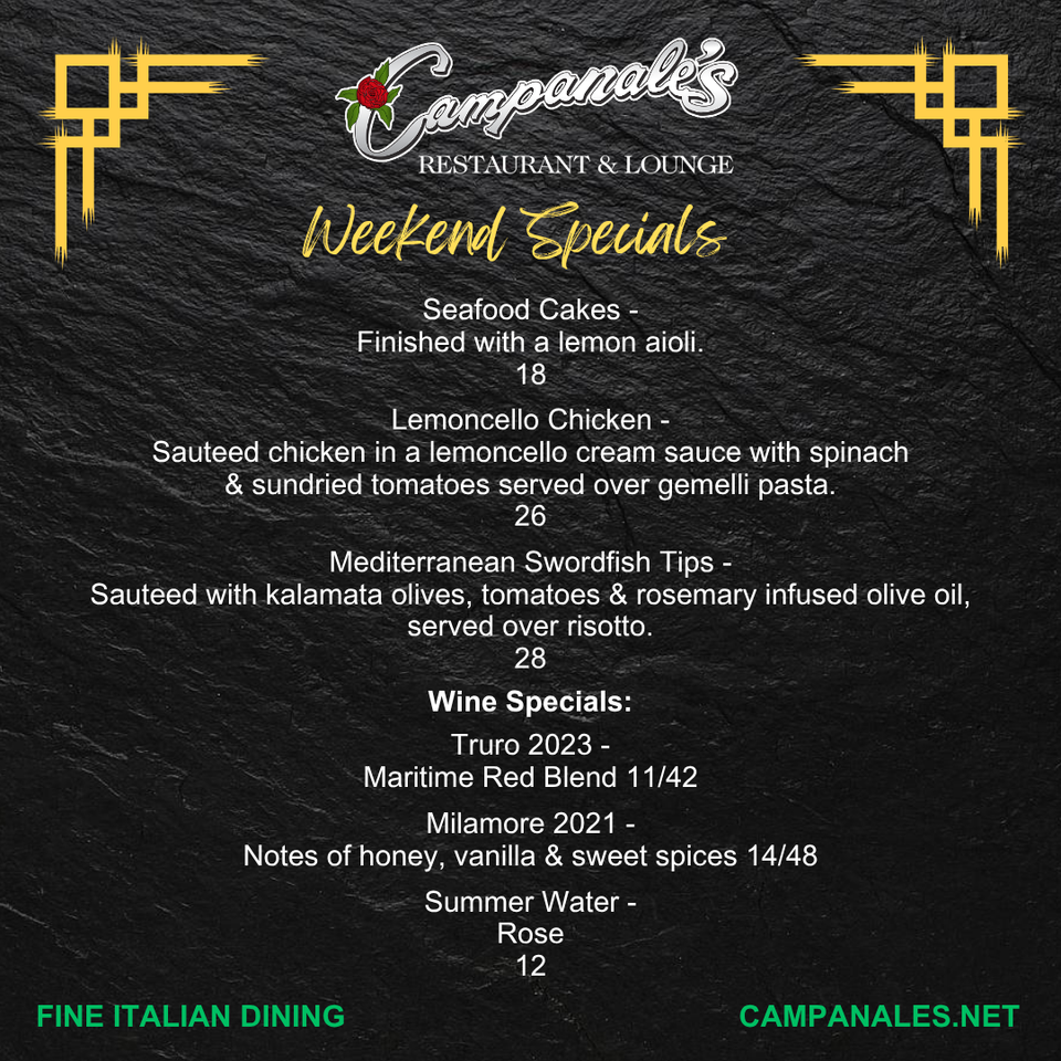 Campanales weekend specials 072425