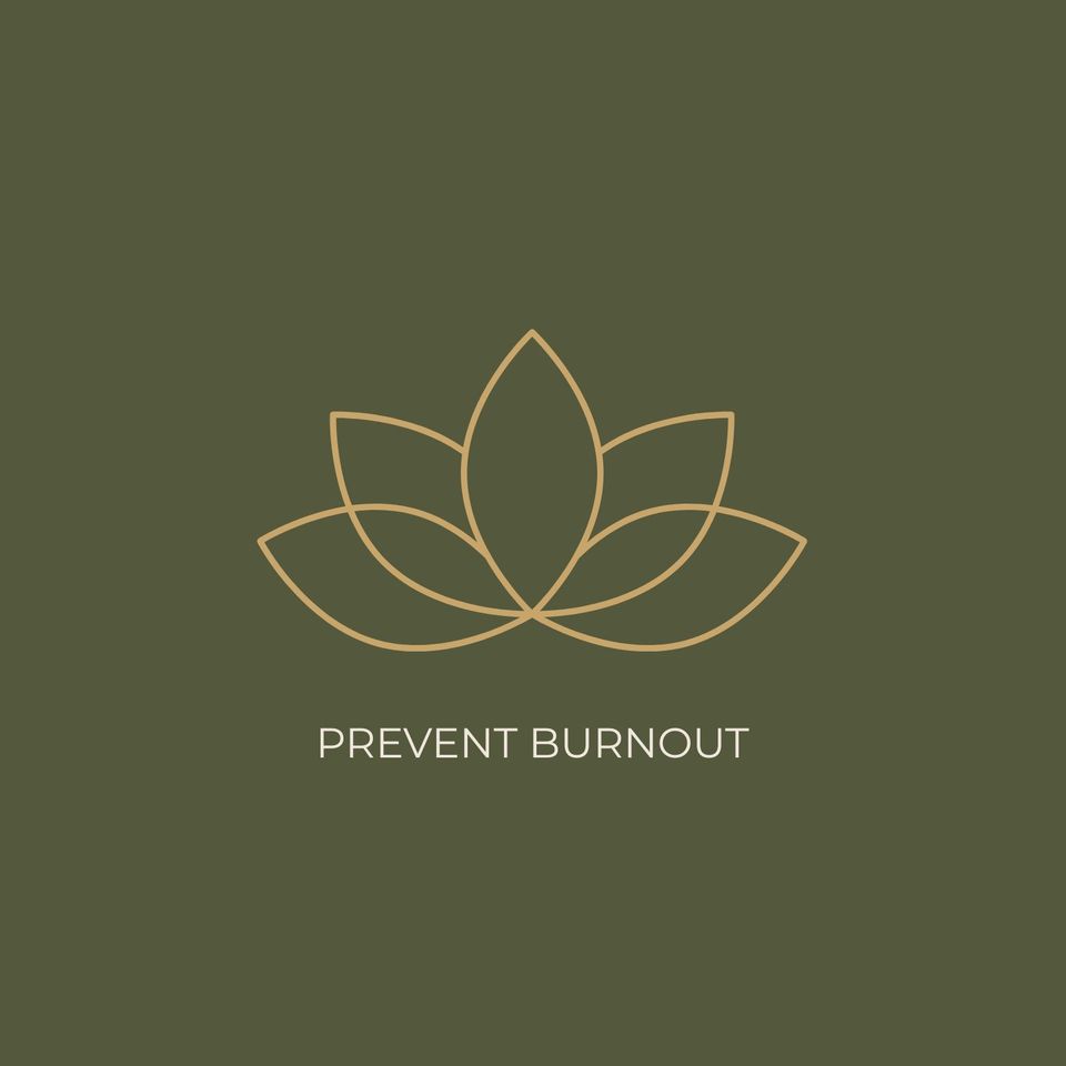 Prevent burnout