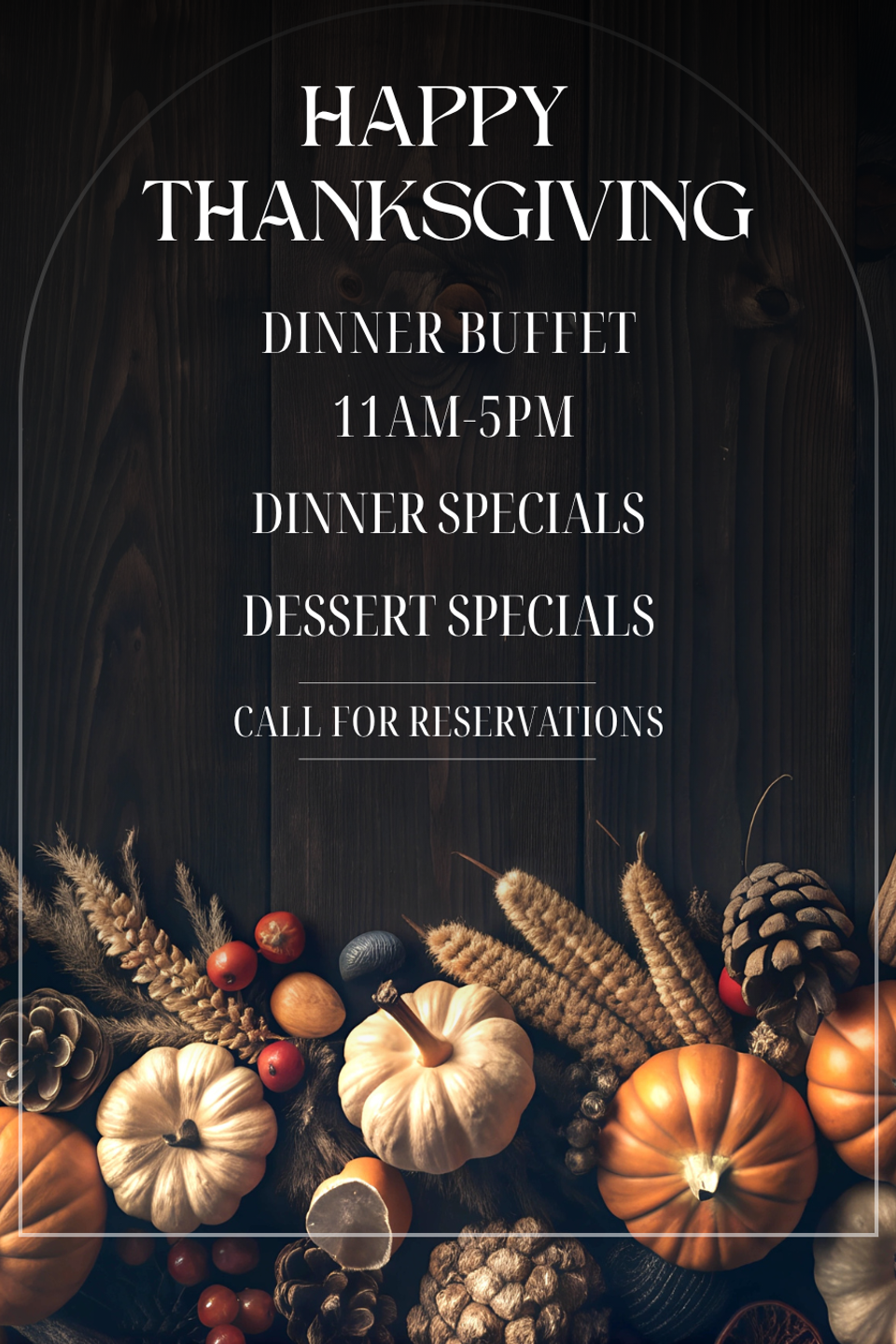 Now accepting thanksgiving reservations